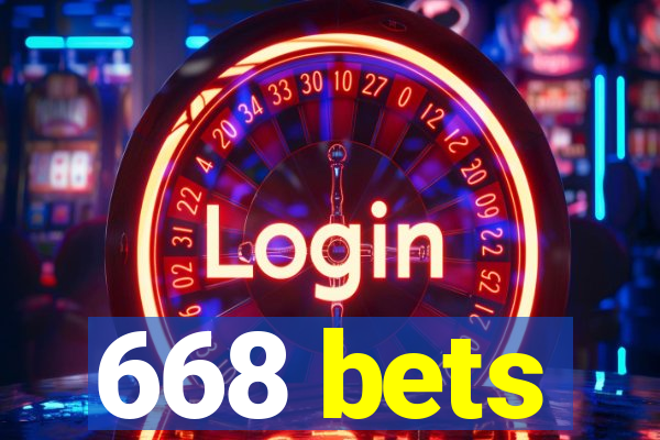 668 bets